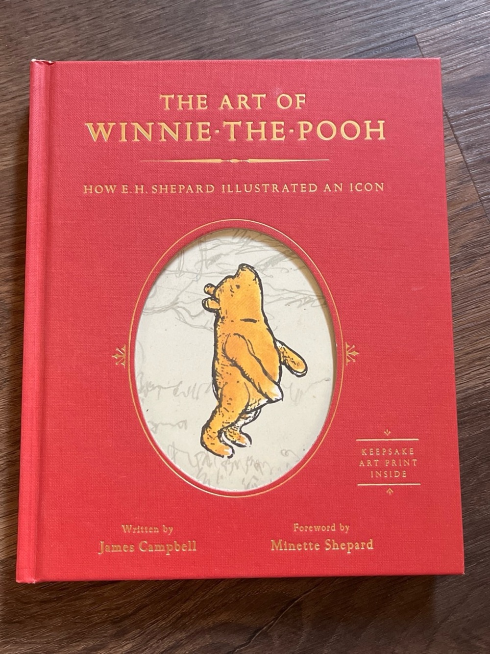 The Art of Winnie-the-Pooh Hardcover Book written by James Campbell